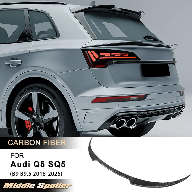Car Rear Trunk Middle Spoiler Wings for Audi Q5 SQ5 B9 B9.5 2018-2025 Racing Rear Spoiler Mid Trunk Wing Lip Full Carbon Fiber
Car Rear Trunk Middle Spoiler Wings for Audi Q5 SQ5 B9 B9.5 2018-2025 Racing Rear Spoiler Mid Trunk Wing Lip Full Carbon Fiber
