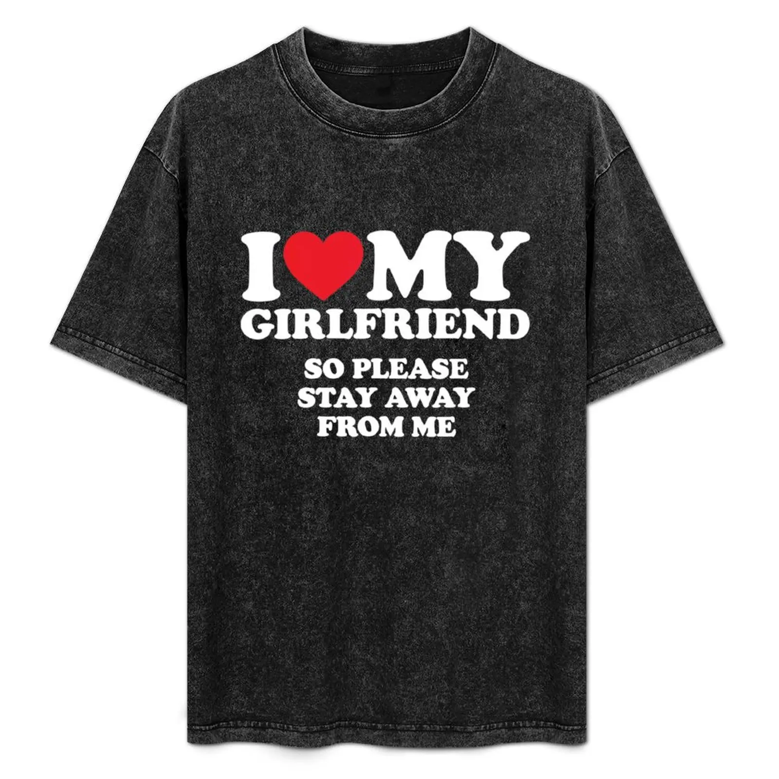 I Love My Girlfriend, I Love My Girlfriend So Please Stay Away From Me T-Shirt oversized anime mens t shirt graphic
I Love My Girlfriend, I Love My Girlfriend So Please Stay Away From Me T-Shirt oversized anime mens t shirt graphic