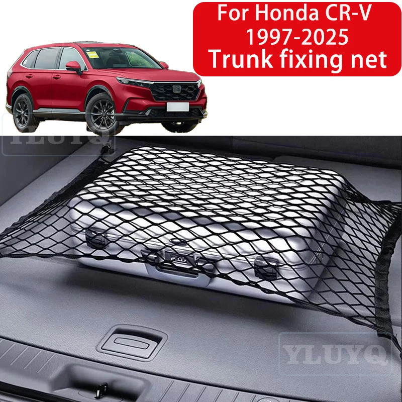 Trunk Net Pocket for Honda CR-V 1997-2025 Car Trunk Luggage Fixing Net Elastic Nylon Non-Slip Storage Car Interior Accessories
Trunk Net Pocket for Honda CR-V 1997-2025 Car Trunk Luggage Fixing Net Elastic Nylon Non-Slip Storage Car Interior Accessories