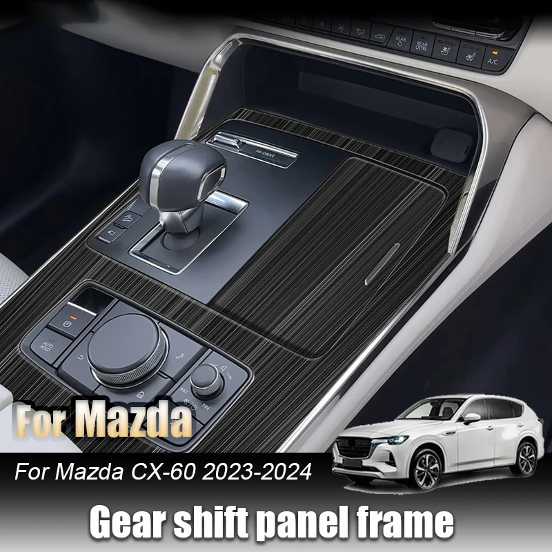 For Mazda CX-60 CX60 2023 2024 Gear shift panel decorative frame Automotive interior modification
For Mazda CX-60 CX60 2023 2024 Gear shift panel decorative frame Automotive interior modification