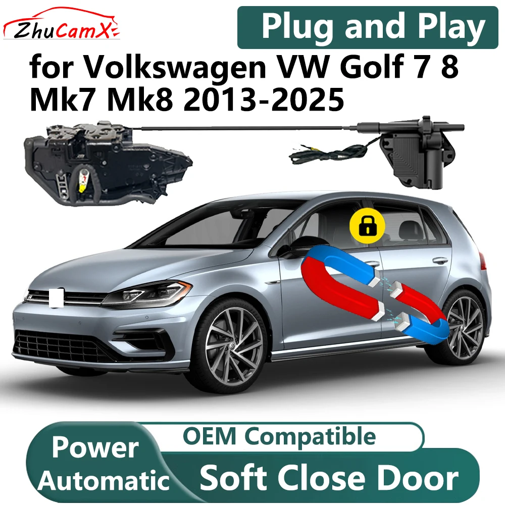 ZhuCamX for Volkswagen VW Golf 7 8 Mk7 Mk8 2013-2025 Car Electric Soft Close Door System Power Closing Door Latch Lock
ZhuCamX for Volkswagen VW Golf 7 8 Mk7 Mk8 2013-2025 Car Electric Soft Close Door System Power Closing Door Latch Lock