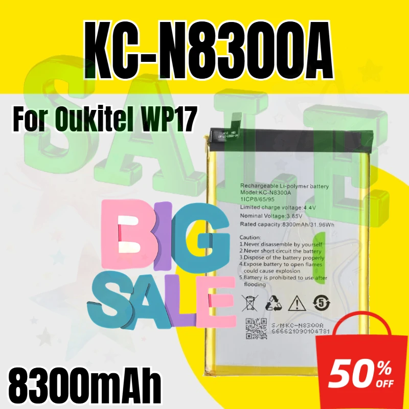 8300mAh For Oukitel WP17 Battery High Capacity KC-N8300A Battery Backup Replacement
8300mAh For Oukitel WP17 Battery High Capacity KC-N8300A Battery Backup Replacement