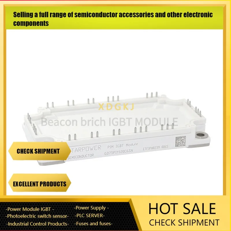 GD75PIY120C6SN GD150PIX120C6SN GD100PIX120C6SN GD150PIY120C6SN IGBT NEW AND ORIGINAL MODULE In Stock Quality Assurance
GD75PIY120C6SN GD150PIX120C6SN GD100PIX120C6SN GD150PIY120C6SN IGBT NEW AND ORIGINAL MODULE In Stock Quality Assurance