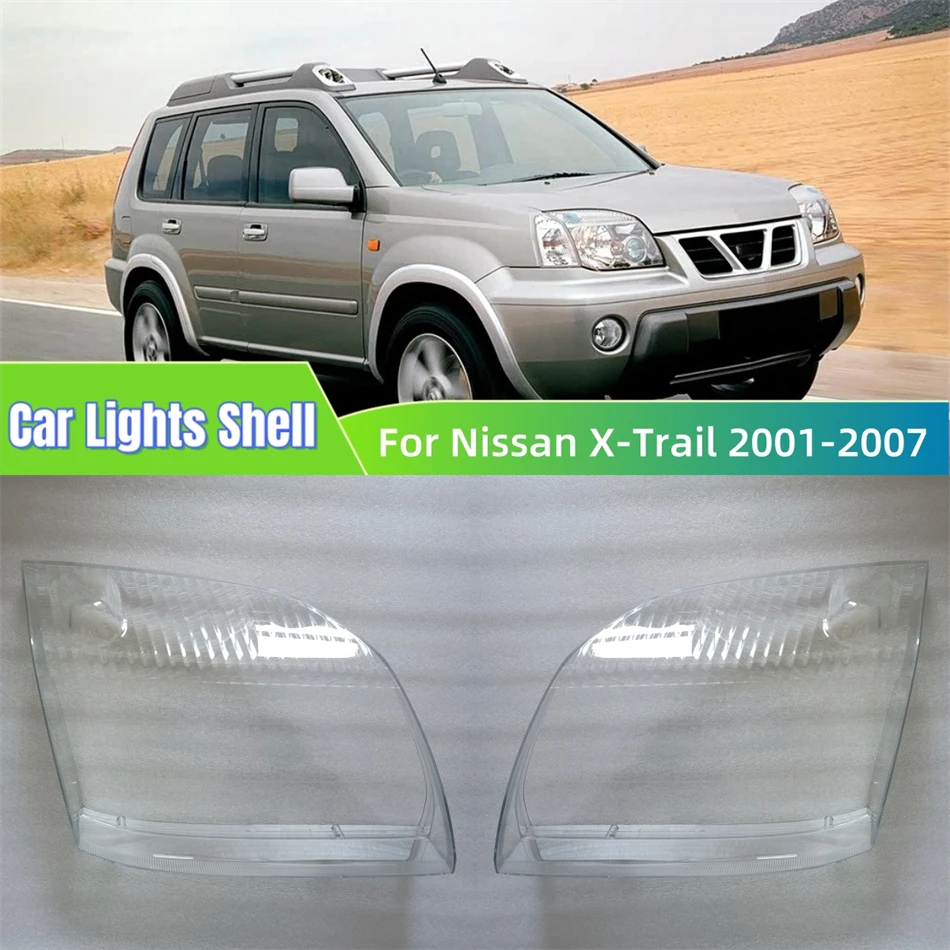 For Nissan X-Trail 2001 to 2007 Transparent Lampshade Lamp Shade Front Headlight Shell Headlight Cover Lens Plexiglass
For Nissan X-Trail 2001 to 2007 Transparent Lampshade Lamp Shade Front Headlight Shell Headlight Cover Lens Plexiglass
