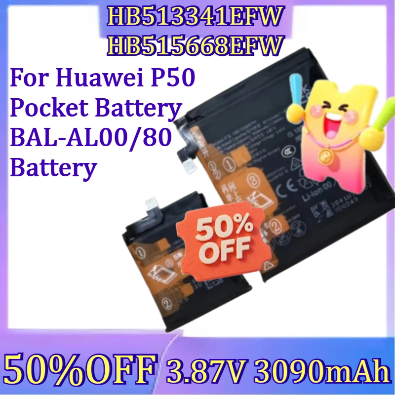 For Huawei P50 Pocket Battery BAL-AL00/80 Battery New HB513341EFW HB515668EFW High Quality Battery
For Huawei P50 Pocket Battery BAL-AL00/80 Battery New HB513341EFW HB515668EFW High Quality Battery