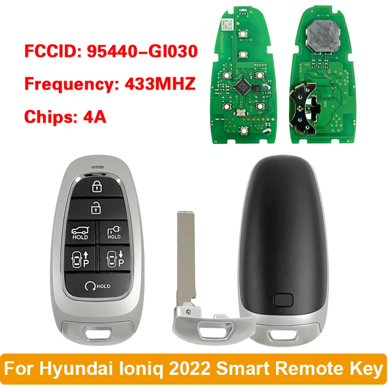 CN020391 для Hyundai Ioniq 2022 умный дистанционный ключ PN: 95440-GI030 7 кнопок 433 МГц 4A чип FCCID: FG01220
CN020391 для Hyundai Ioniq 2022 умный дистанционный ключ PN: 95440-GI030 7 кнопок 433 МГц 4A чип FCCID: FG01220