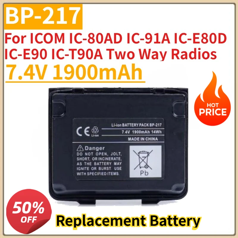 New 7.4V 1900mAh BP-217 Walkie Talkie Replacement Battery For ICOM IC-80AD IC-91A IC-E80D IC-E90 IC-T90A Two Way Radios
New 7.4V 1900mAh BP-217 Walkie Talkie Replacement Battery For ICOM IC-80AD IC-91A IC-E80D IC-E90 IC-T90A Two Way Radios