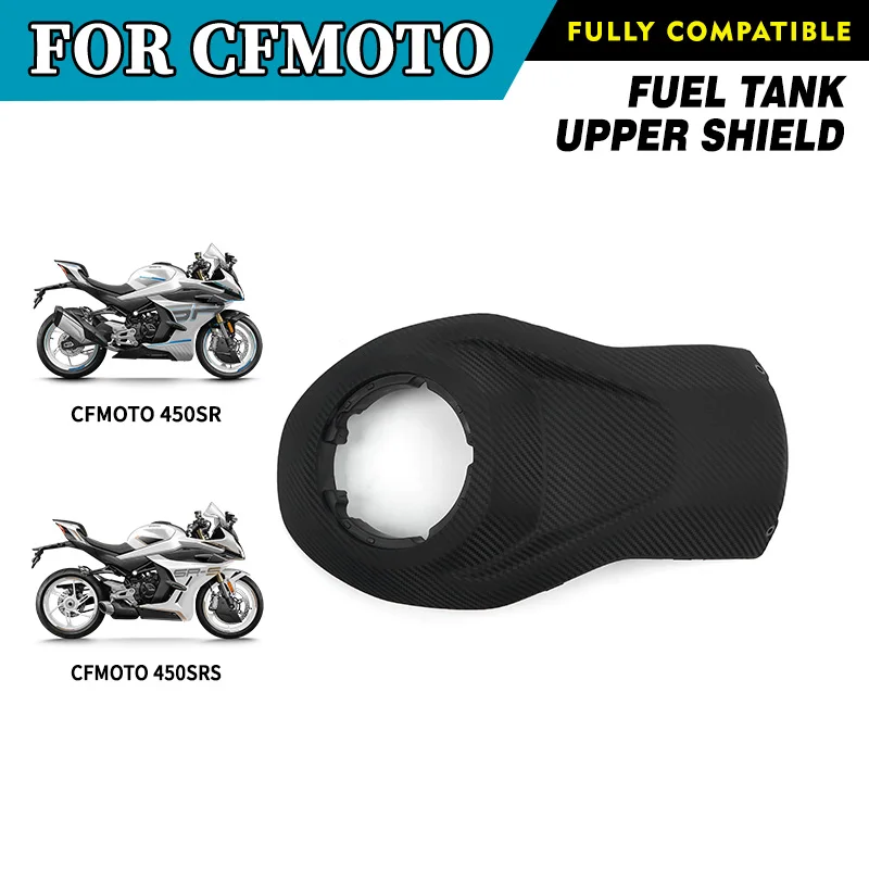 FOR CFMOTO 450SR Fuel Tank Upper Shield 450SRS CF400-6 450 SR CF400-9 Fuel Tank Guard Motorcycle Accessories Original Parts
FOR CFMOTO 450SR Fuel Tank Upper Shield 450SRS CF400-6 450 SR CF400-9 Fuel Tank Guard Motorcycle Accessories Original Parts