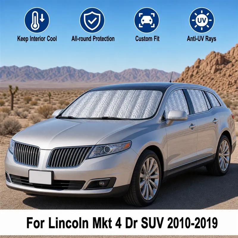 For Lincoln Mkt 4 Dr SUV 2010-2019 Full Set Car Window Sunshades UV Block Privacy Heat Insulated Foldable Car Curtain
For Lincoln Mkt 4 Dr SUV 2010-2019 Full Set Car Window Sunshades UV Block Privacy Heat Insulated Foldable Car Curtain