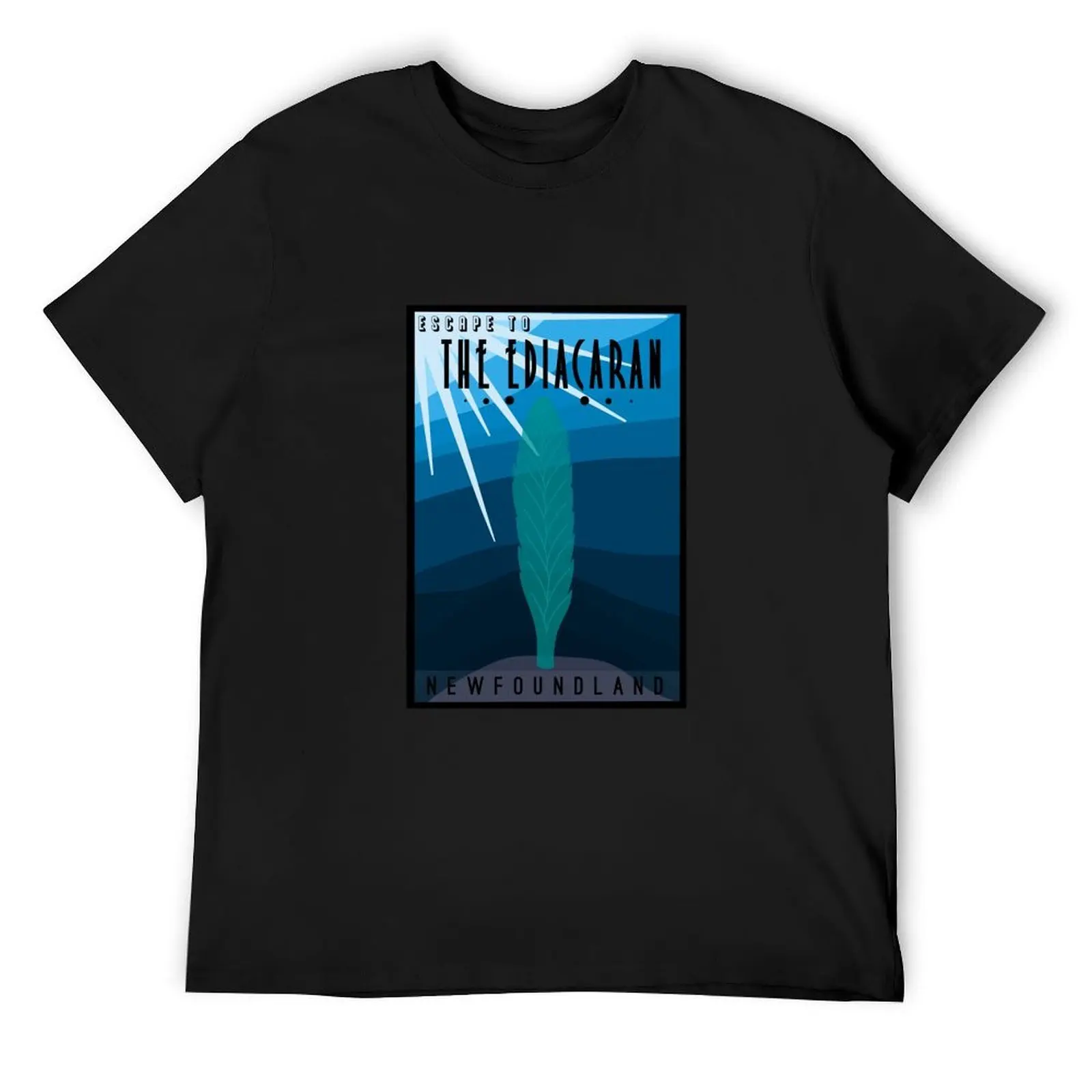 Escape to the Ediacaran of Newfoundland T-Shirt valentines clothes tees compression shirt men
Escape to the Ediacaran of Newfoundland T-Shirt valentines clothes tees compression shirt men