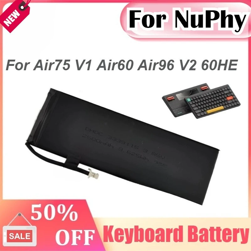 3.85V 2500mAh For NuPhy Air75 V1 Air60 Air96 V2 60HE Low Axis Mechanical Keyboard Lithium Battery 3339115
3.85V 2500mAh For NuPhy Air75 V1 Air60 Air96 V2 60HE Low Axis Mechanical Keyboard Lithium Battery 3339115