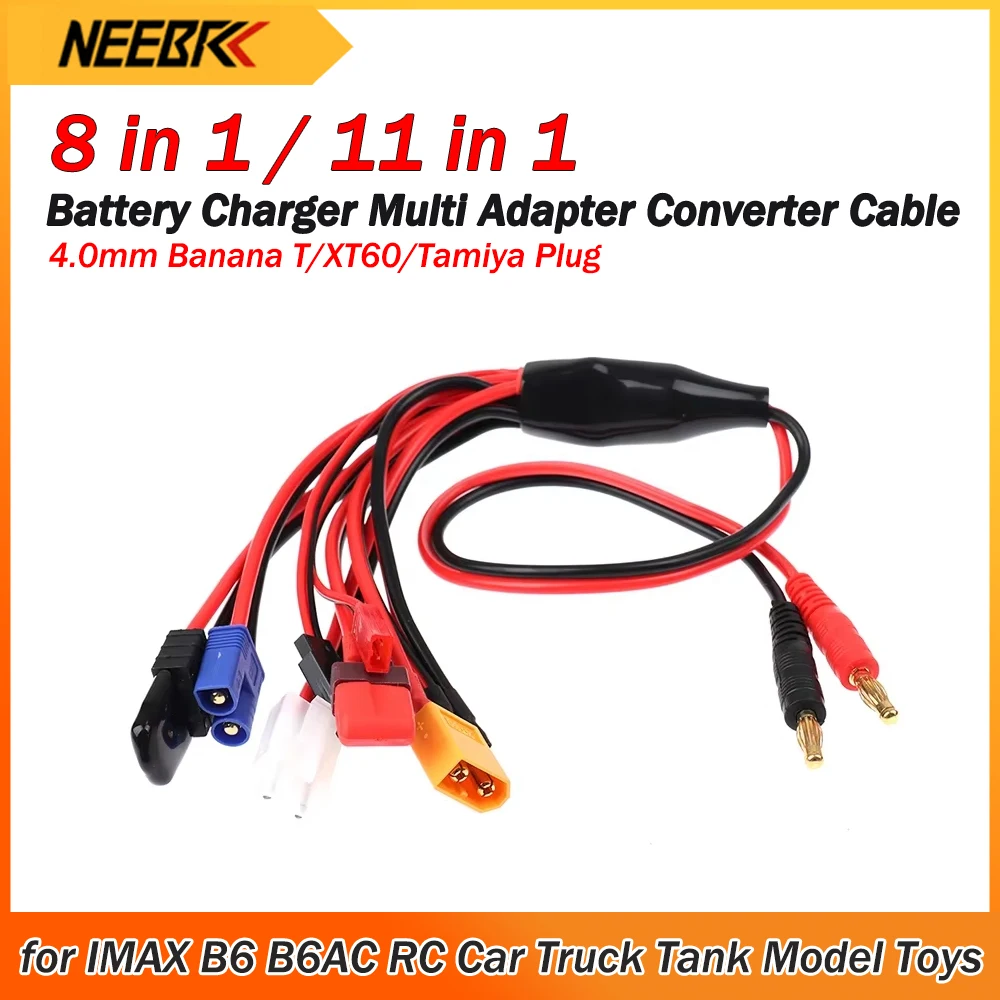 8 in 1 11 in 1 Battery Charger Converter Cable Multi Lipo Adapter Line 4.0mm Banana T/XT60/Tamiya Plug for IMAX B6 B6AC RC Car
8 in 1 11 in 1 Battery Charger Converter Cable Multi Lipo Adapter Line 4.0mm Banana T/XT60/Tamiya Plug for IMAX B6 B6AC RC Car