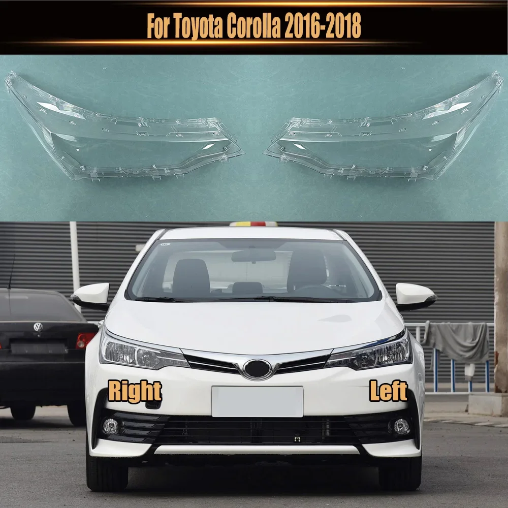 For Toyota Corolla 2016-2018 Halogen Front Headlamp Transparent Cover Lampshade Lamp Shell Masks Headlight Shade Lens Plexiglass
For Toyota Corolla 2016-2018 Halogen Front Headlamp Transparent Cover Lampshade Lamp Shell Masks Headlight Shade Lens Plexiglass