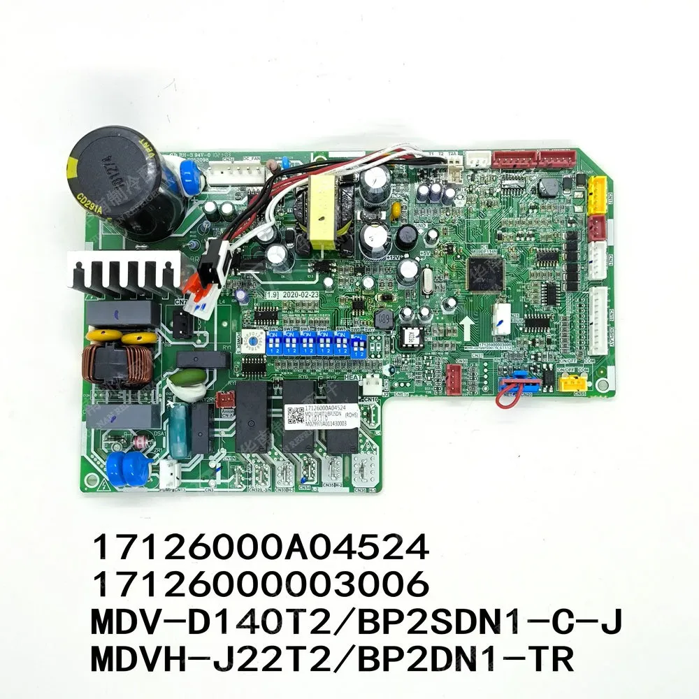New air conditioning motherboard 17126000A04524 17126000003006 D140T2/BP2SDN1-C-J MDVH-J22T2/BP2DN1-TR
New air conditioning motherboard 17126000A04524 17126000003006 D140T2/BP2SDN1-C-J MDVH-J22T2/BP2DN1-TR