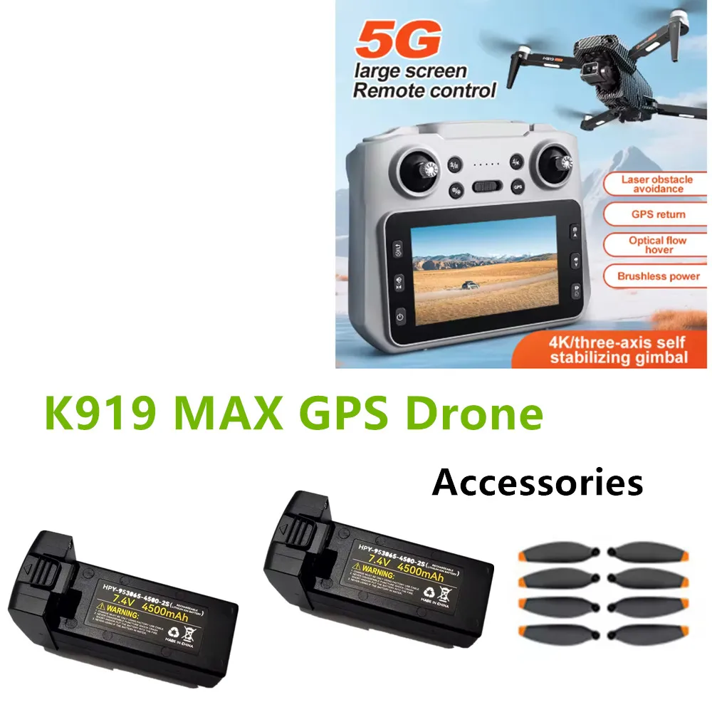 Аксессуары для дрона K919 MAX: Батареи для дрона K919MAX 7.4V 4500 мАч / Лопасти пропеллера / Запчасти для дрона K919 MAX
Аксессуары для дрона K919 MAX: Батареи для дрона K919MAX 7.4V 4500 мАч / Лопасти пропеллера / Запчасти для дрона K919 MAX