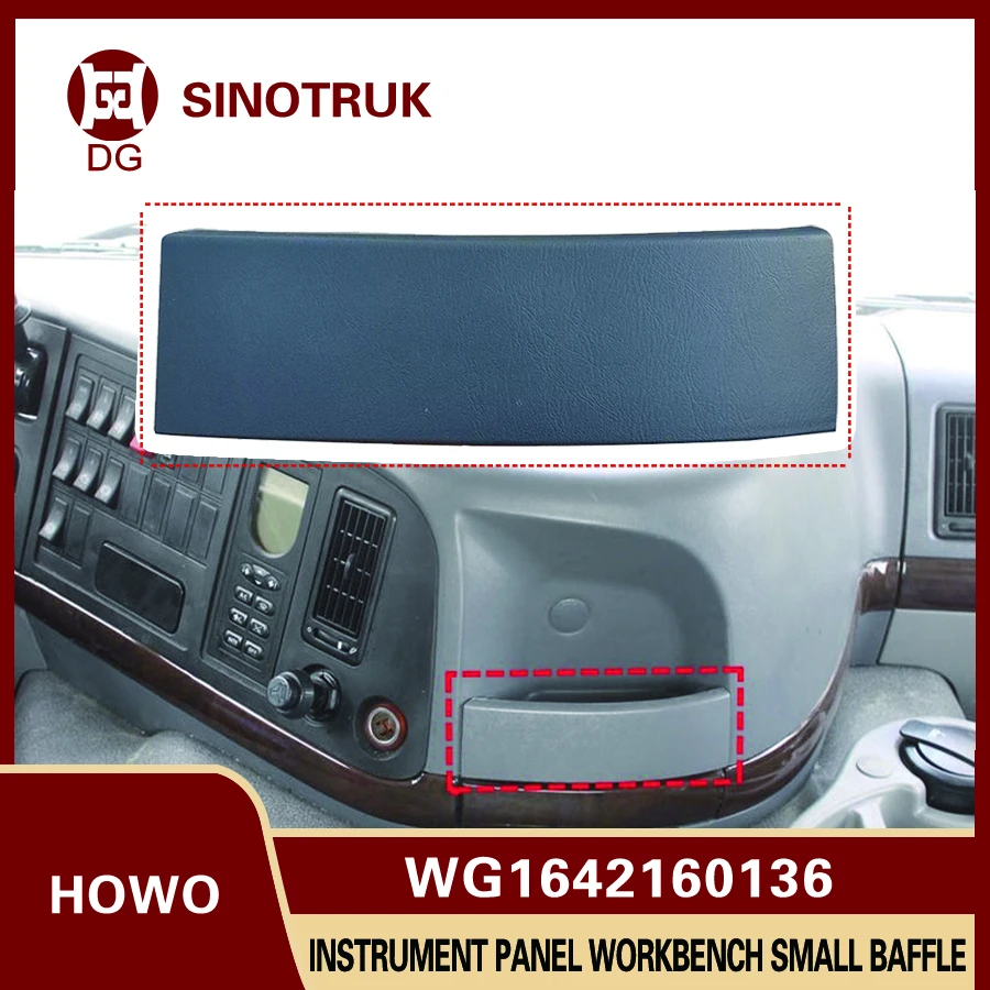 WG1642160136 Central Storage Box Cover Plate for Sinotruk HOWO Instrument Panel Baffle Workbench Cup Holder
WG1642160136 Central Storage Box Cover Plate for Sinotruk HOWO Instrument Panel Baffle Workbench Cup Holder