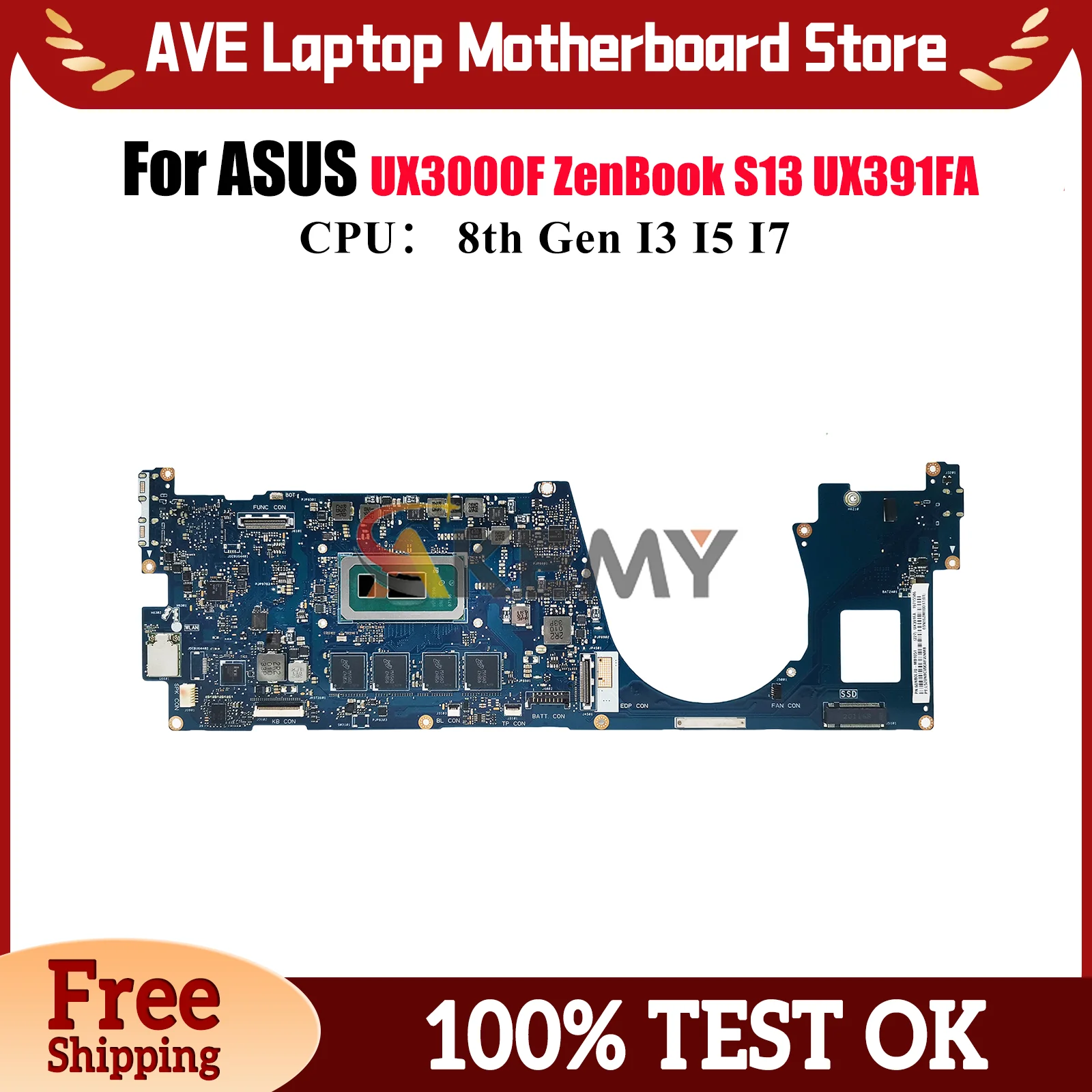 UX391FA Laptop Motherboard For ASUS ZenBook UX3000F ZenBook S13 UX391F UX391FA Mainboard W/ I3 I5 I7 CPU 100% tests OK fast ship
UX391FA Laptop Motherboard For ASUS ZenBook UX3000F ZenBook S13 UX391F UX391FA Mainboard W/ I3 I5 I7 CPU 100% tests OK fast ship