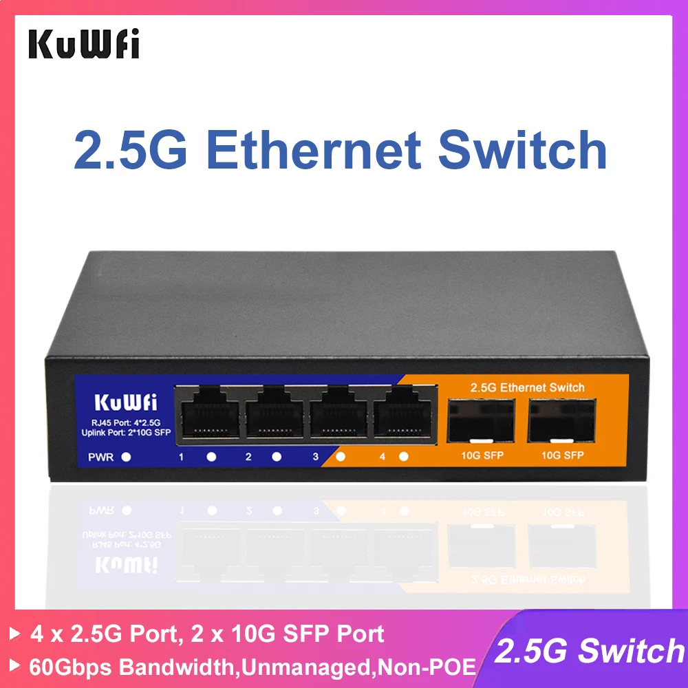 KuWFi 2.5G Ethernet Switch 4x 2.5G RJ45 with 2x 10G SFP Unmanaged Plug and Play Fanless Gigabit Network Switch Non-POE for Home
KuWFi 2.5G Ethernet Switch 4x 2.5G RJ45 with 2x 10G SFP Unmanaged Plug and Play Fanless Gigabit Network Switch Non-POE for Home