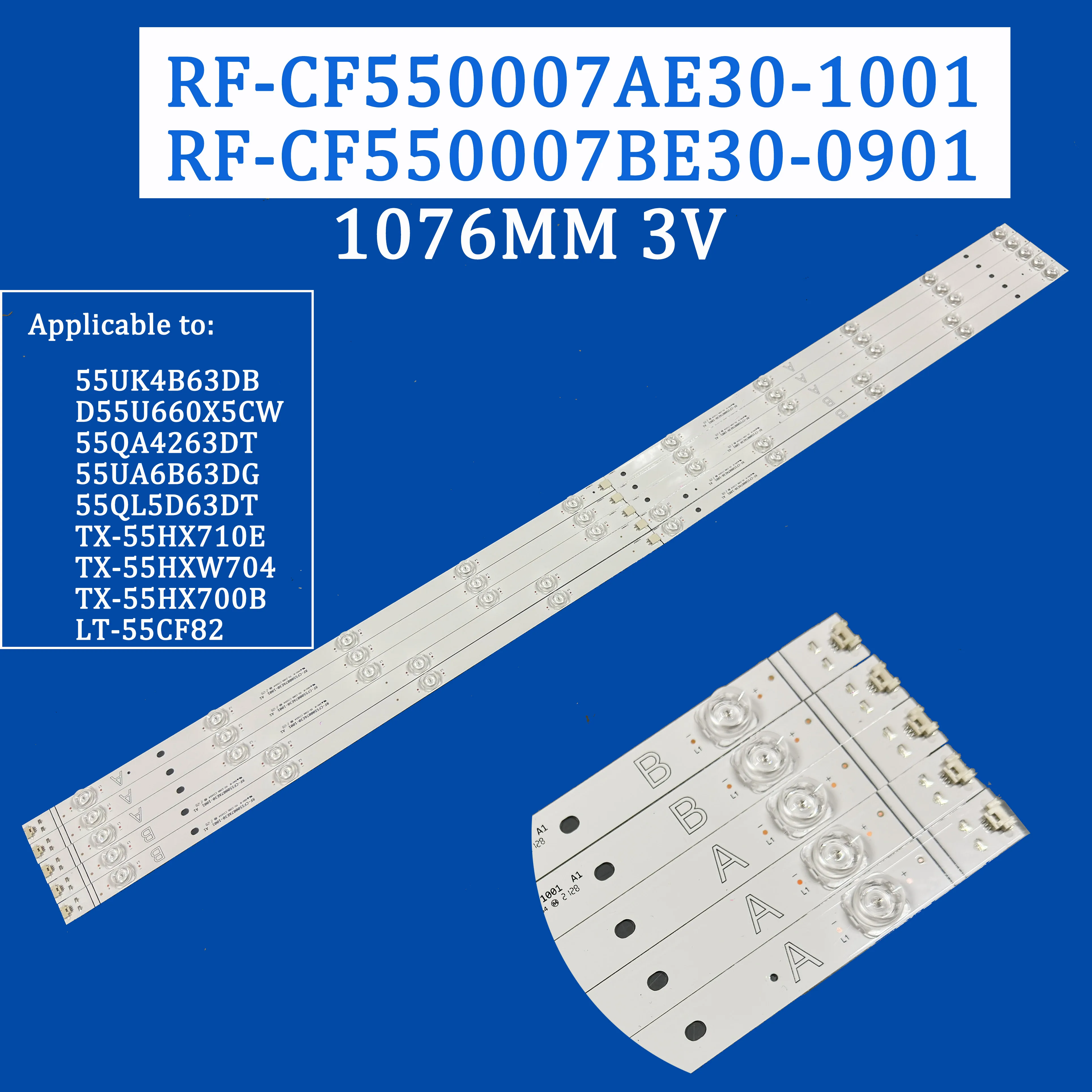 LED backlight RF-CF550007AE30-1001 A1 for 55UK4B63DB TX-55HX710E D55U660X5CW TX-55HXW704 55QA4263DT LT-55CF82 55UA6B63DG
LED backlight RF-CF550007AE30-1001 A1 for 55UK4B63DB TX-55HX710E D55U660X5CW TX-55HXW704 55QA4263DT LT-55CF82 55UA6B63DG