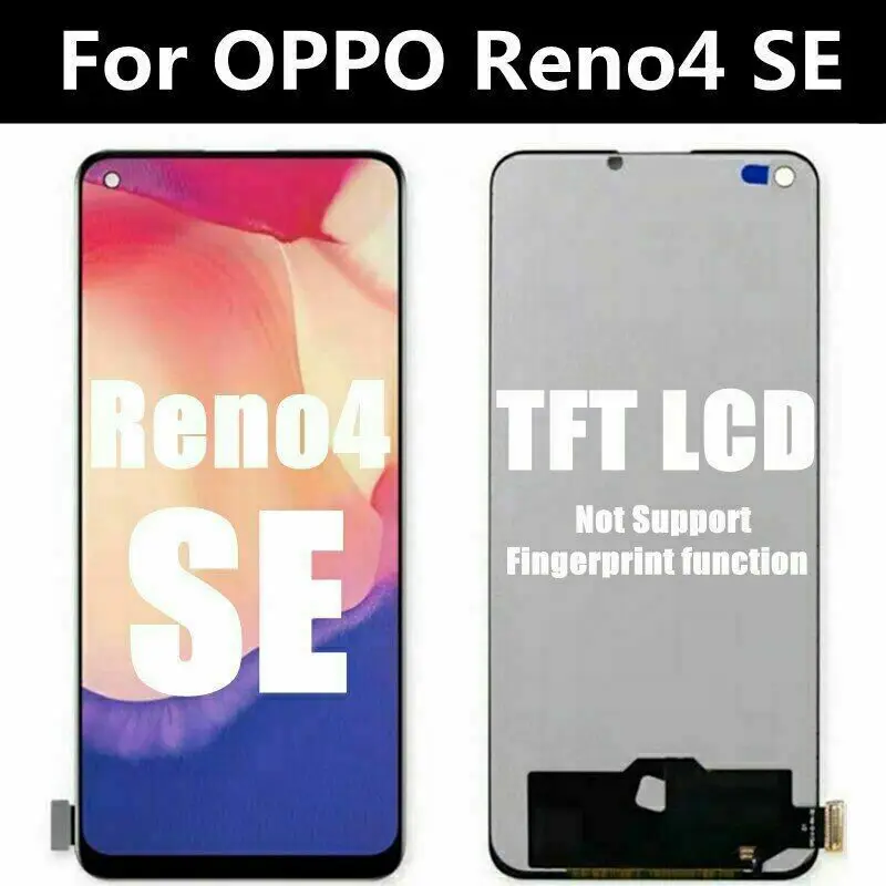 TFT LCD Display+Touch Screen For OPPO Reno4se Reno5f Reno5Lite Reno5z Reno6z A74
TFT LCD Display+Touch Screen For OPPO Reno4se Reno5f Reno5Lite Reno5z Reno6z A74