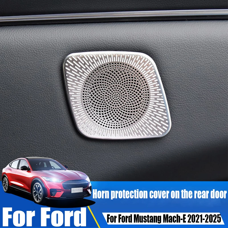 Horn protection cover on the rear door car interior decoration supplies For Ford Mustang Mach-E 2021 2022 2023 2024 2025
Horn protection cover on the rear door car interior decoration supplies For Ford Mustang Mach-E 2021 2022 2023 2024 2025