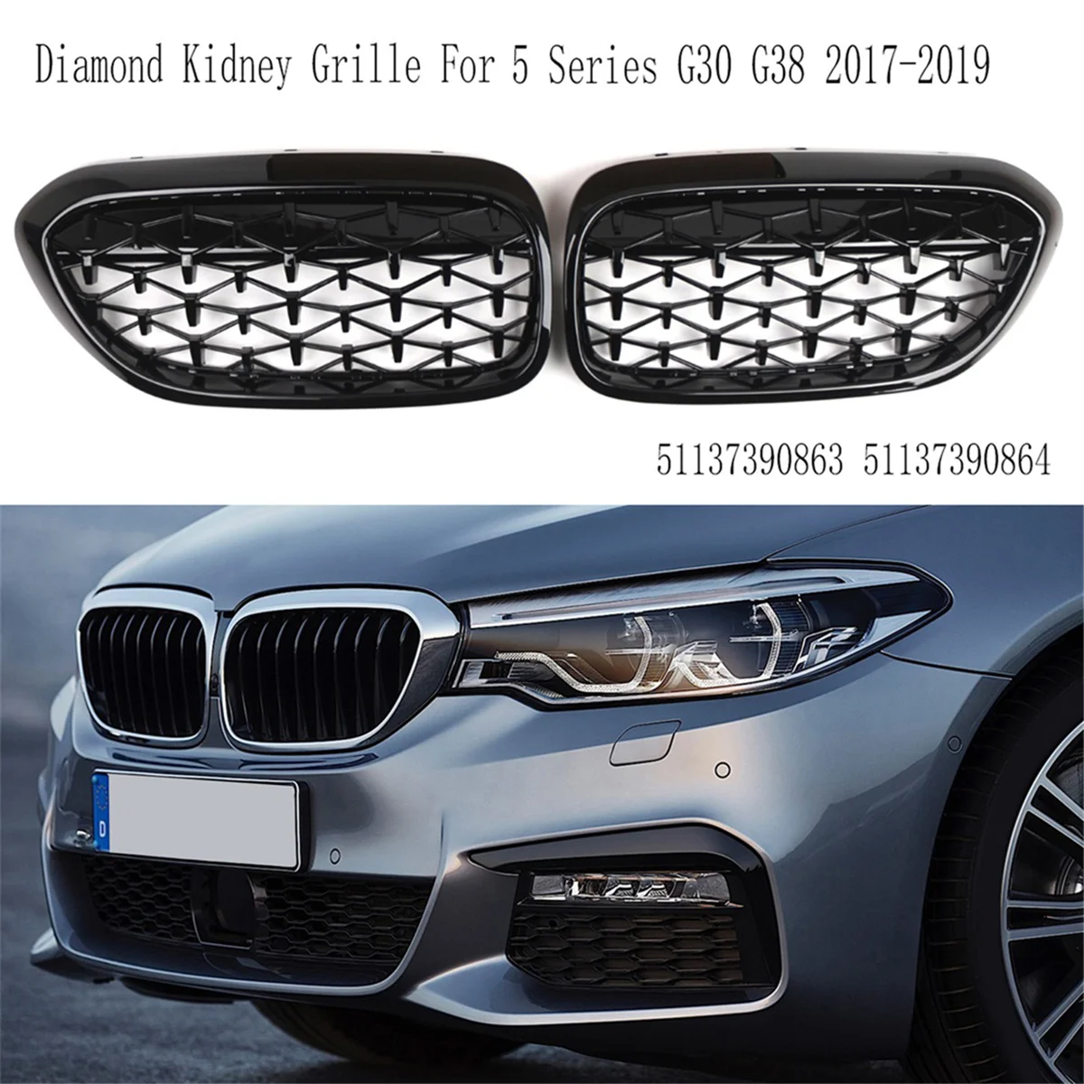 Glossy Black Diamond Kidney Grille for BMW 5 Series G30 G38 2017-2019 Front Grille 51137390863 51137390864 -N25R
Glossy Black Diamond Kidney Grille for BMW 5 Series G30 G38 2017-2019 Front Grille 51137390863 51137390864 -N25R