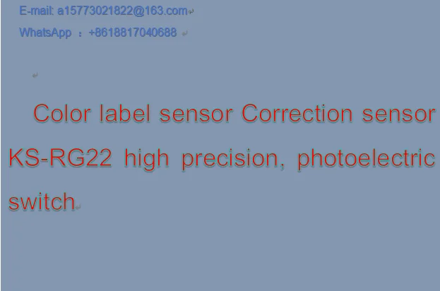 Color label sensor Correction sensor KS-RG22 high precision, photoelectric switch
Color label sensor Correction sensor KS-RG22 high precision, photoelectric switch