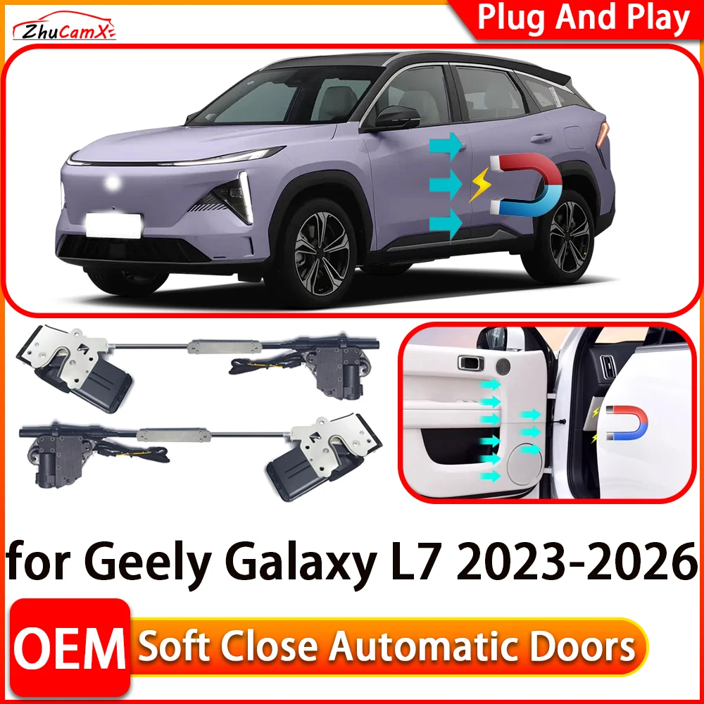 ZhuCamX for Geely Galaxy L7 2023-2026 Car Automatic Electric Soft Close Door Closer Power Closing Door Comfort Closing System
ZhuCamX for Geely Galaxy L7 2023-2026 Car Automatic Electric Soft Close Door Closer Power Closing Door Comfort Closing System