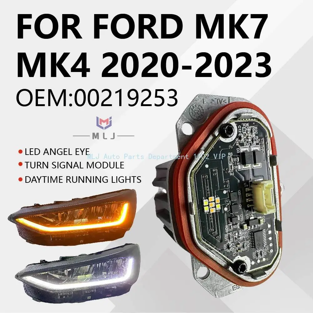 H1BZ-14B284-B For 2020-2023 Ford MK7 MK4 NEW DRL LED model Angel Eyes Headlight Daytime Running Light Module OEM 00219253
H1BZ-14B284-B For 2020-2023 Ford MK7 MK4 NEW DRL LED model Angel Eyes Headlight Daytime Running Light Module OEM 00219253