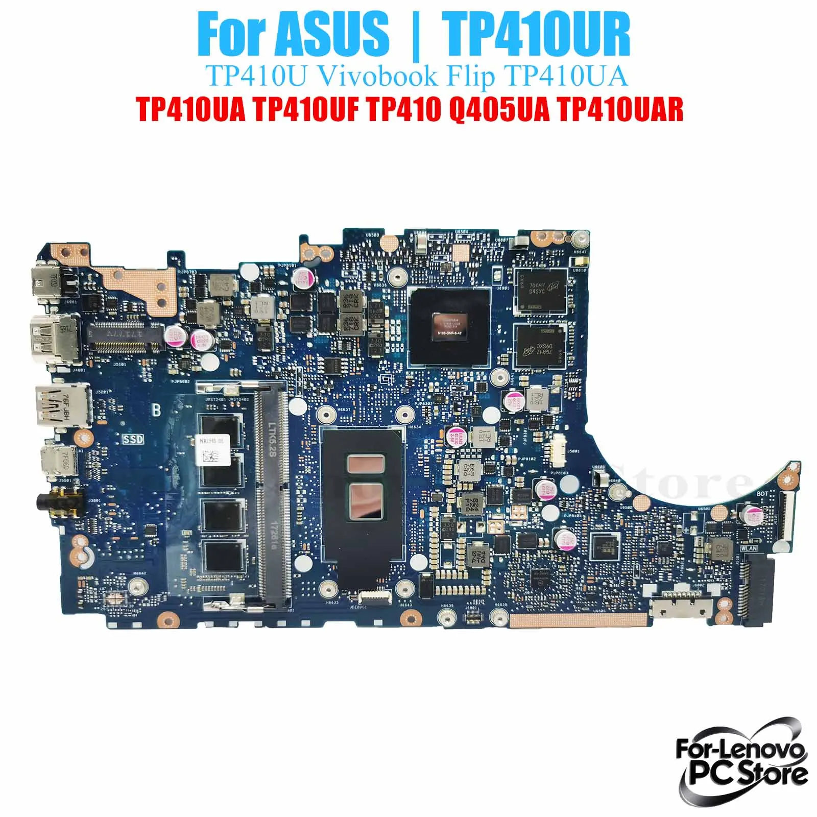 For ASUS Motherboard TP410U Vivobook Flip TP410UA TP410UF TP410 Q405UA TP410UAR 100% tested 
For ASUS Motherboard TP410U Vivobook Flip TP410UA TP410UF TP410 Q405UA TP410UAR 100% tested