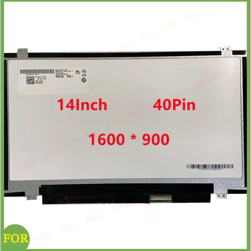 BDBH For Lenovo ThinkPad T420 T430 T430S T430SI T430I LCD Display Screen HD 1600x900 B140RW02 V.1 V.0 LTN140KT03 KT05
BDBH For Lenovo ThinkPad T420 T430 T430S T430SI T430I LCD Display Screen HD 1600x900 B140RW02 V.1 V.0 LTN140KT03 KT05