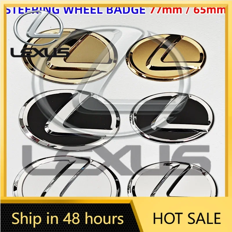 1pcs Metal Steering Wheel Logo Sticker Emblem 65mm 77mm for Lexus ES IS RX NX GX LX LS CT UX etc Electroplated Badge Decal
1pcs Metal Steering Wheel Logo Sticker Emblem 65mm 77mm for Lexus ES IS RX NX GX LX LS CT UX etc Electroplated Badge Decal