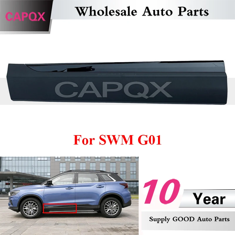 CAPQX Car Door Lower Guard Panel For SWM G01 Door Trim Strip Door Anti-Collision Strip
CAPQX Car Door Lower Guard Panel For SWM G01 Door Trim Strip Door Anti-Collision Strip