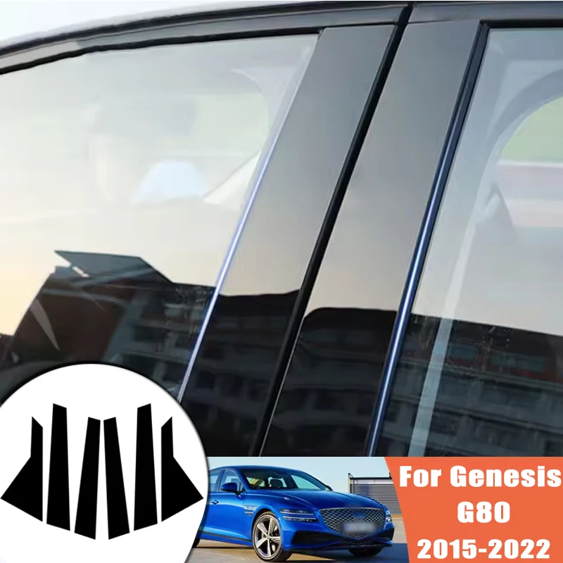 For Genesis G80 2015-2022 2016 2017 2018 6pcs Window Trim Covers Center Film Column B C Pillar Posts Sticker Car Accessories
For Genesis G80 2015-2022 2016 2017 2018 6pcs Window Trim Covers Center Film Column B C Pillar Posts Sticker Car Accessories