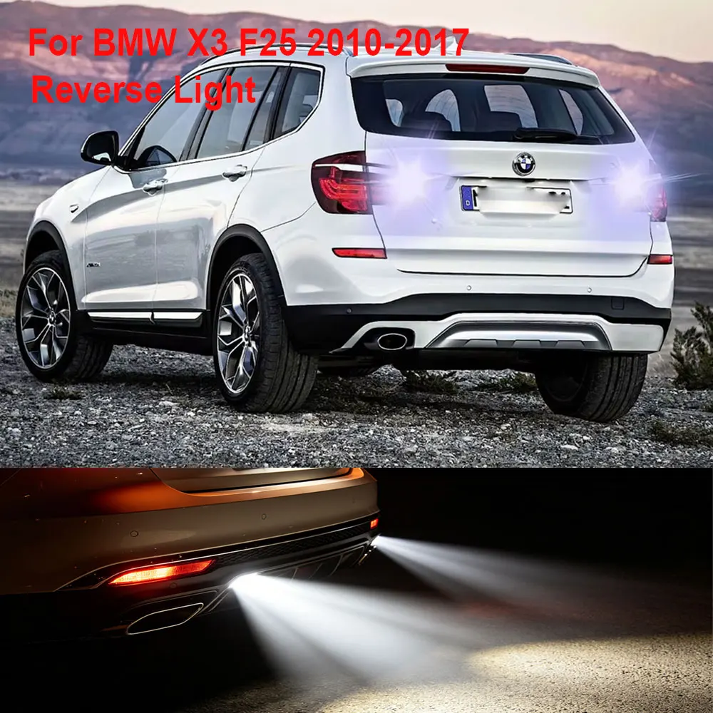 Car LED Reverse Light For BMW X3 F25 2010 2011 2012 2013 2014 2015 2016 2017 Backup Back Up Lamp T15 W16W Accessories
Car LED Reverse Light For BMW X3 F25 2010 2011 2012 2013 2014 2015 2016 2017 Backup Back Up Lamp T15 W16W Accessories
