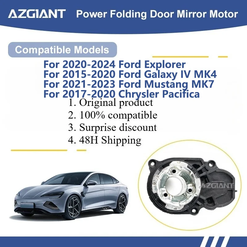 AZGIANT For Ford Explorer/ Galaxy IV MK4/Mustang MK7/Pacifica Car Wing Mirror Authentic Folding Motor Power Assembly ABS
AZGIANT For Ford Explorer/ Galaxy IV MK4/Mustang MK7/Pacifica Car Wing Mirror Authentic Folding Motor Power Assembly ABS
