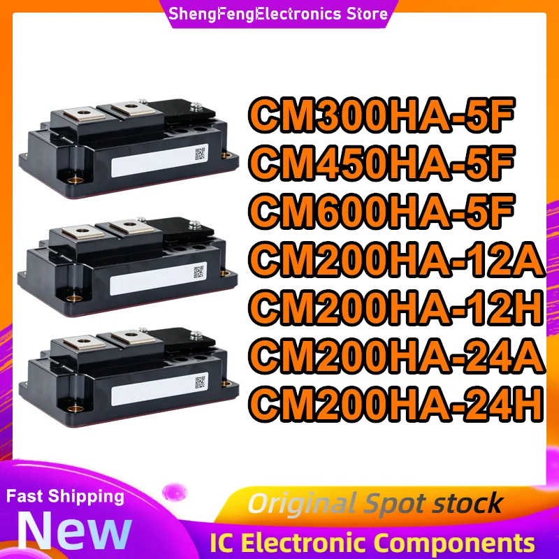 CM300HA-5F CM450HA-5F CM600HA-5F CM200HA-12A CM200HA-12H CM200HA-24A CM200HA-24H New Original in stock
CM300HA-5F CM450HA-5F CM600HA-5F CM200HA-12A CM200HA-12H CM200HA-24A CM200HA-24H New Original in stock