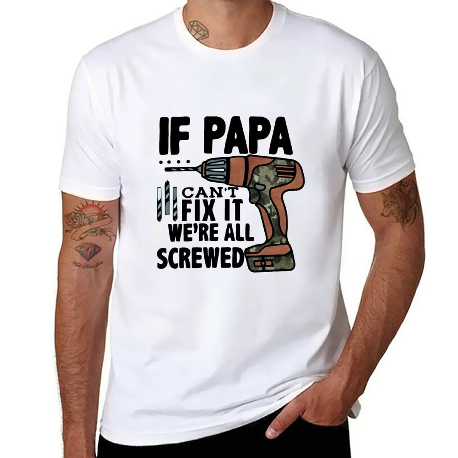New If Papa Can't Fix It We're All Screwed Fathers Day Gift T-Shirt Tee shirt oversized t shirt Short sleeve Men's clothing
New If Papa Can't Fix It We're All Screwed Fathers Day Gift T-Shirt Tee shirt oversized t shirt Short sleeve Men's clothing