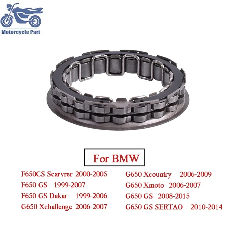 Motorcycle One Way Bearing Starter Spraq Clutch Bead For BMW F650CS 2000-2005 F650GS G650 G650GS Scarvrer Dakar Xchallenge Xmoto
Motorcycle One Way Bearing Starter Spraq Clutch Bead For BMW F650CS 2000-2005 F650GS G650 G650GS Scarvrer Dakar Xchallenge Xmoto