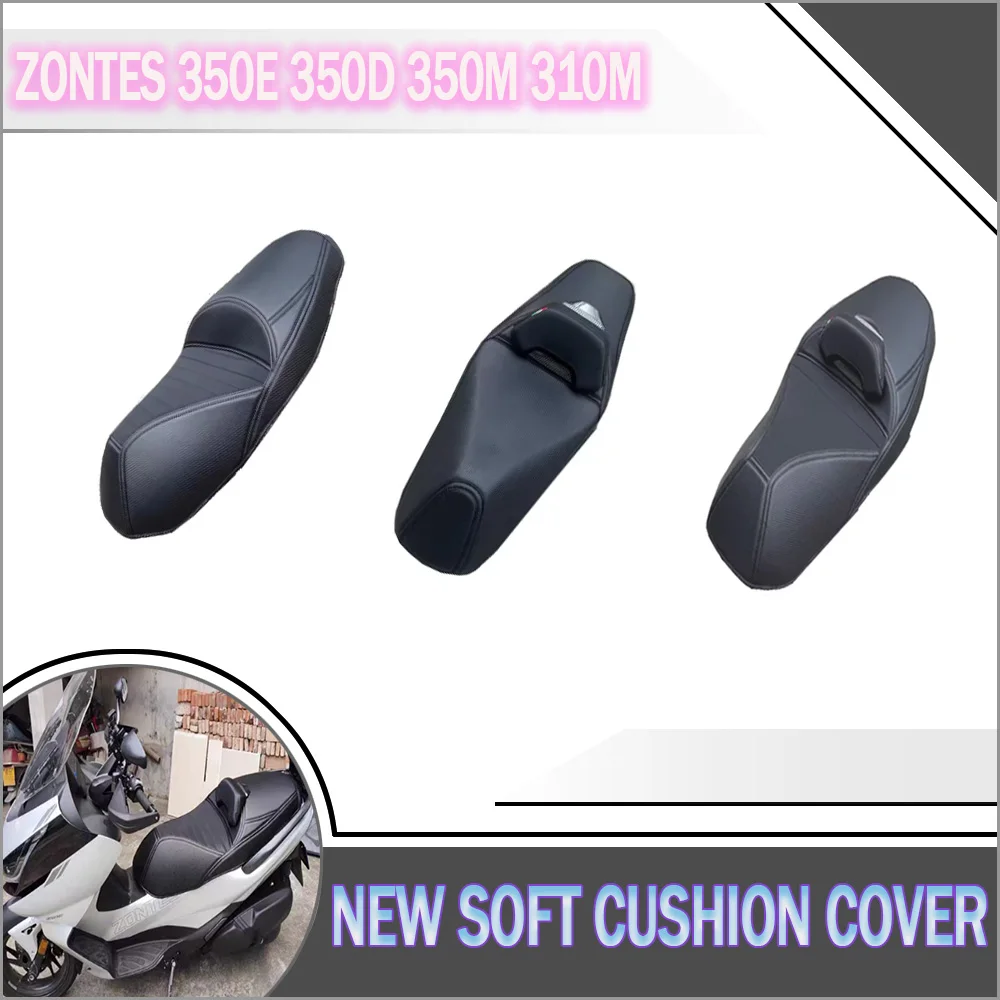 New beautiful Custom Cushion Soft Seat Cover Thickening softening non-slip Motorcycle For ZONTES 350E 350D 350 E D M 350M 310M B
New beautiful Custom Cushion Soft Seat Cover Thickening softening non-slip Motorcycle For ZONTES 350E 350D 350 E D M 350M 310M B
