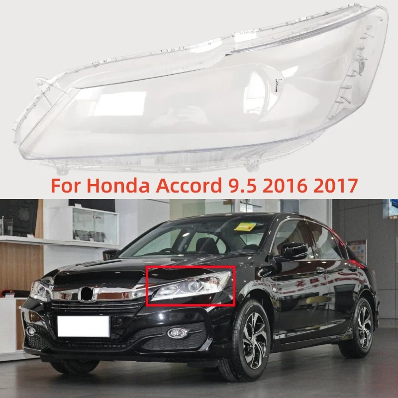 Для Honda Accord 9.5 2016 2017, аксессуары, прозрачный материал ПК, фары, крышка лампы
Для Honda Accord 9.5 2016 2017, аксессуары, прозрачный материал ПК, фары, крышка лампы