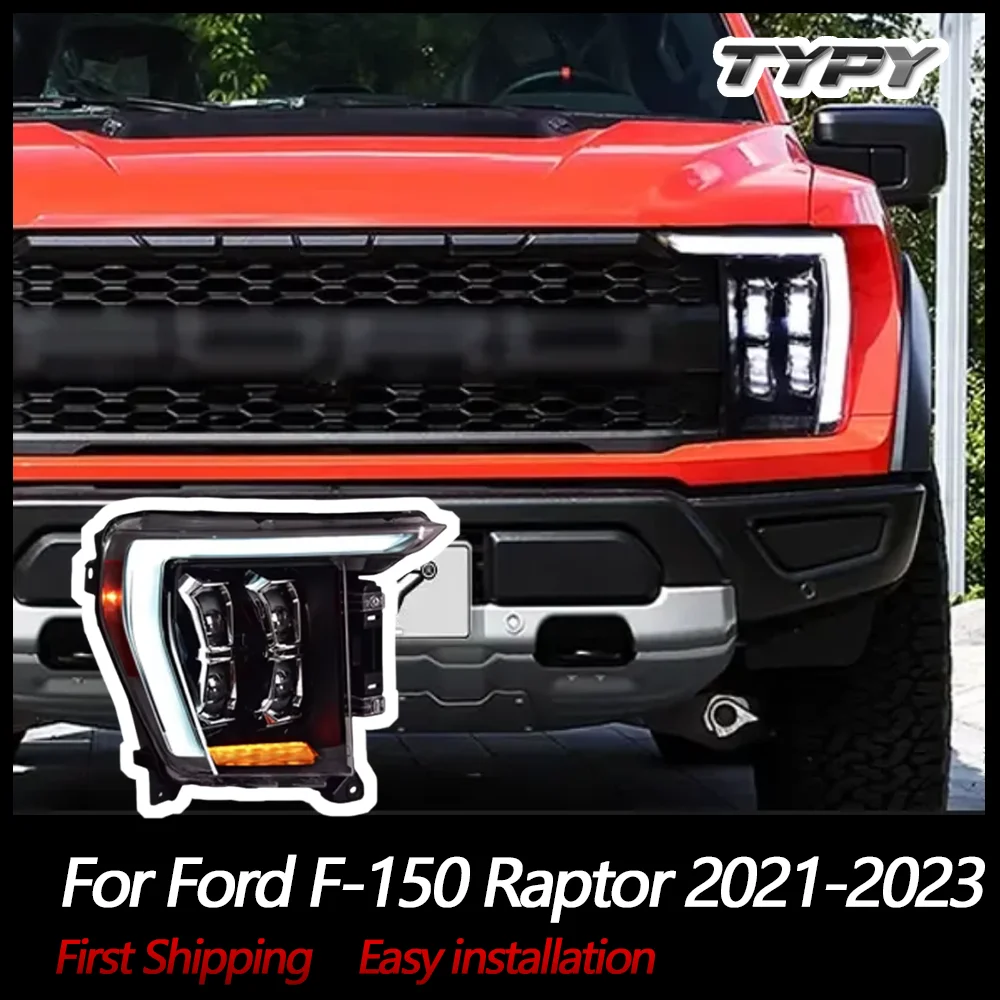 TYPY Car Headlights For Ford F-150 Raptor 2021-2023 LED Car Lamps Daytime Running Lights Dynamic Turn Signals Car Accessories
TYPY Car Headlights For Ford F-150 Raptor 2021-2023 LED Car Lamps Daytime Running Lights Dynamic Turn Signals Car Accessories