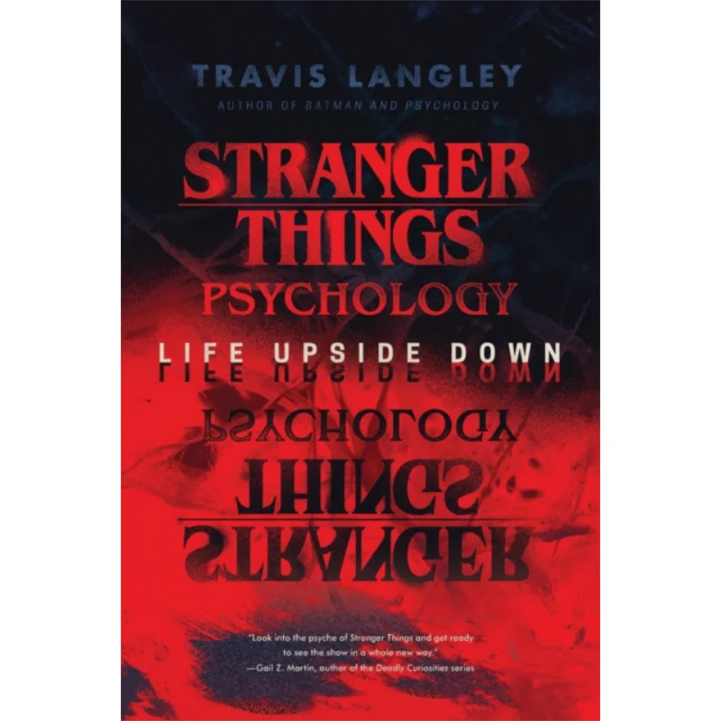 Stranger Things PsychologyLife Upside Down Travis Langley Turner Publishing Company 9781684429080 Book
Stranger Things PsychologyLife Upside Down Travis Langley Turner Publishing Company 9781684429080 Book