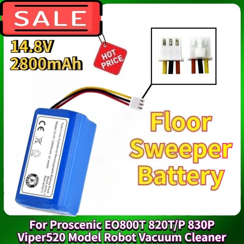 14.8V 2800mAh Compatible Floor Sweeper Battery for Proscenic EO800T 820T/P 830P Viper520 Model Robot Vacuum Cleaner
14.8V 2800mAh Compatible Floor Sweeper Battery for Proscenic EO800T 820T/P 830P Viper520 Model Robot Vacuum Cleaner