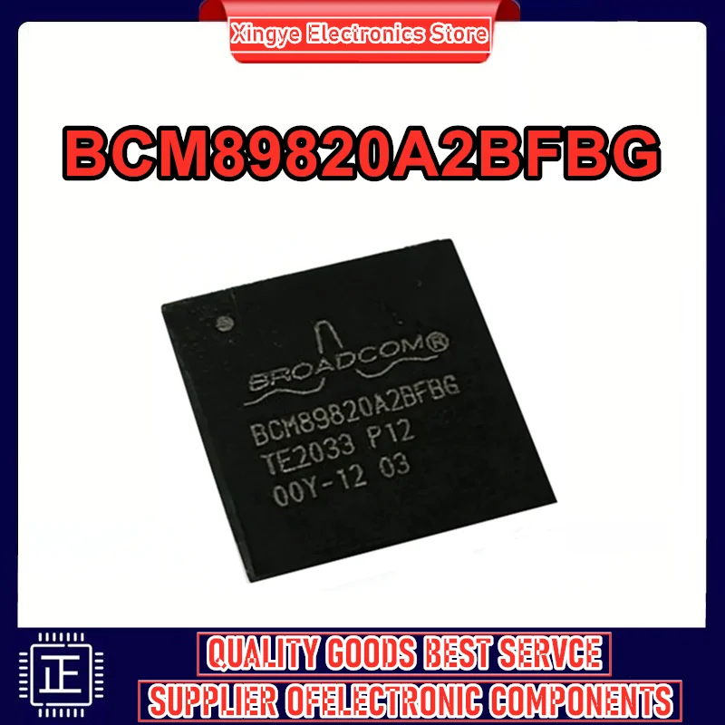 BCM89820A2BFBG BGA IC Chip 100% New Original in stock
BCM89820A2BFBG BGA IC Chip 100% New Original in stock