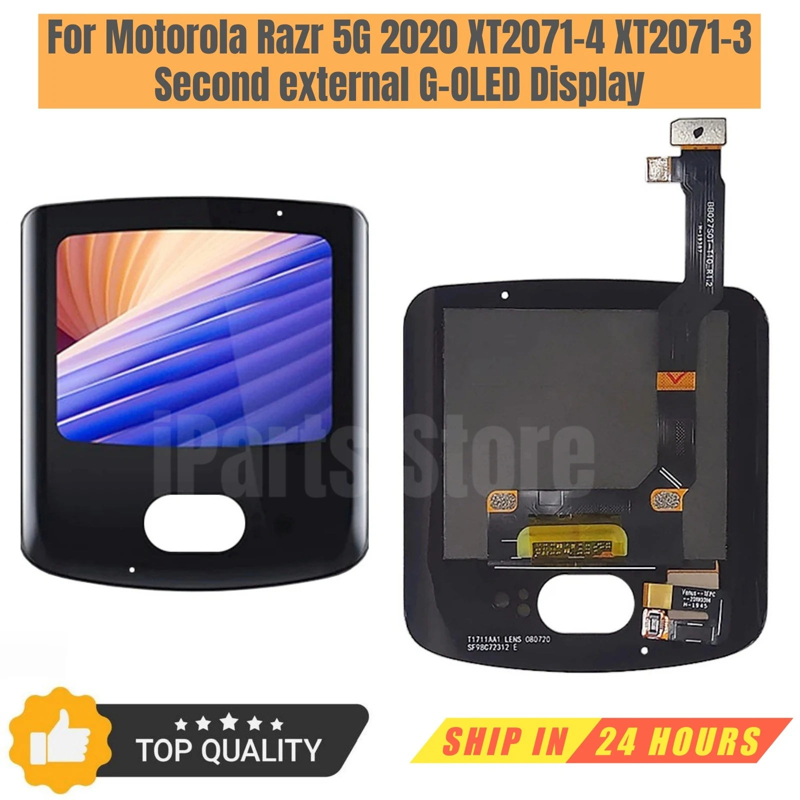 iParts Replacement Small Display for Motorola Razr 5G 2020 XT2071-4 XT2071-3 Second External G-OLED Touch Screen Assembly OEM
iParts Replacement Small Display for Motorola Razr 5G 2020 XT2071-4 XT2071-3 Second External G-OLED Touch Screen Assembly OEM