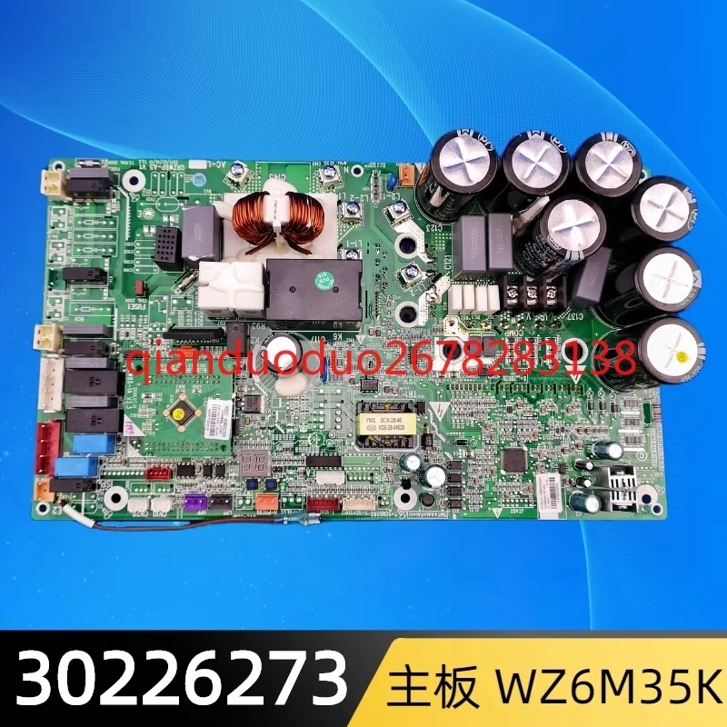 Applicable to Gree air conditioning circuit board 30226273 WZ6M35K circuit board computer board GRZW6P-A5
Applicable to Gree air conditioning circuit board 30226273 WZ6M35K circuit board computer board GRZW6P-A5