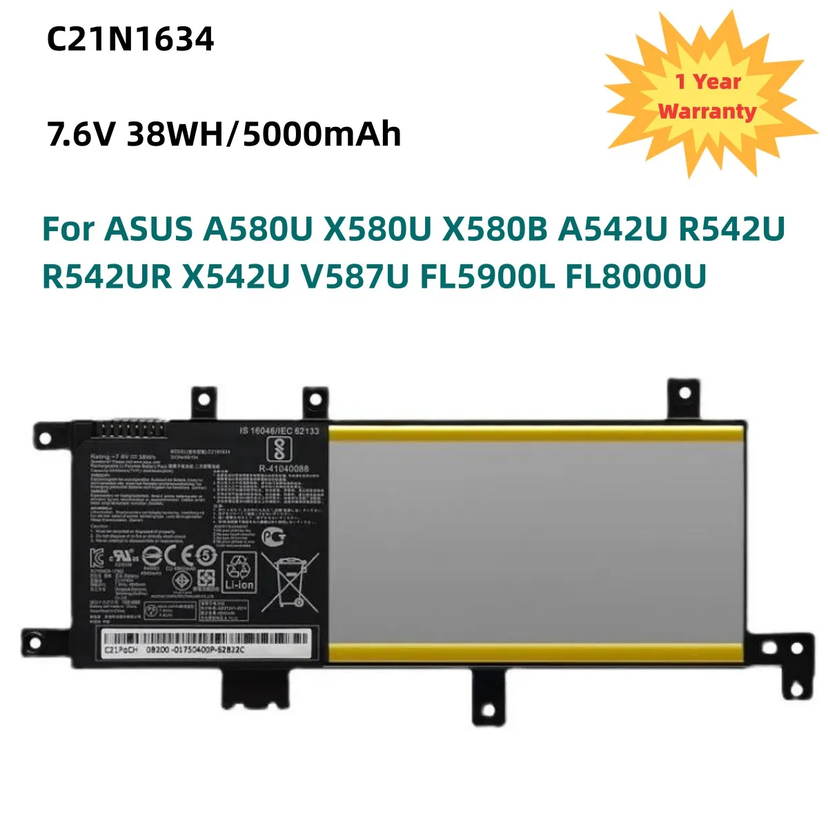C21N1634 Laptop Battery for ASUS A580U X580U X580B A542U R542U R542UR X542U V587U FL5900L FL8000U 7.6V 38WH/5000mAh New
C21N1634 Laptop Battery for ASUS A580U X580U X580B A542U R542U R542UR X542U V587U FL5900L FL8000U 7.6V 38WH/5000mAh New