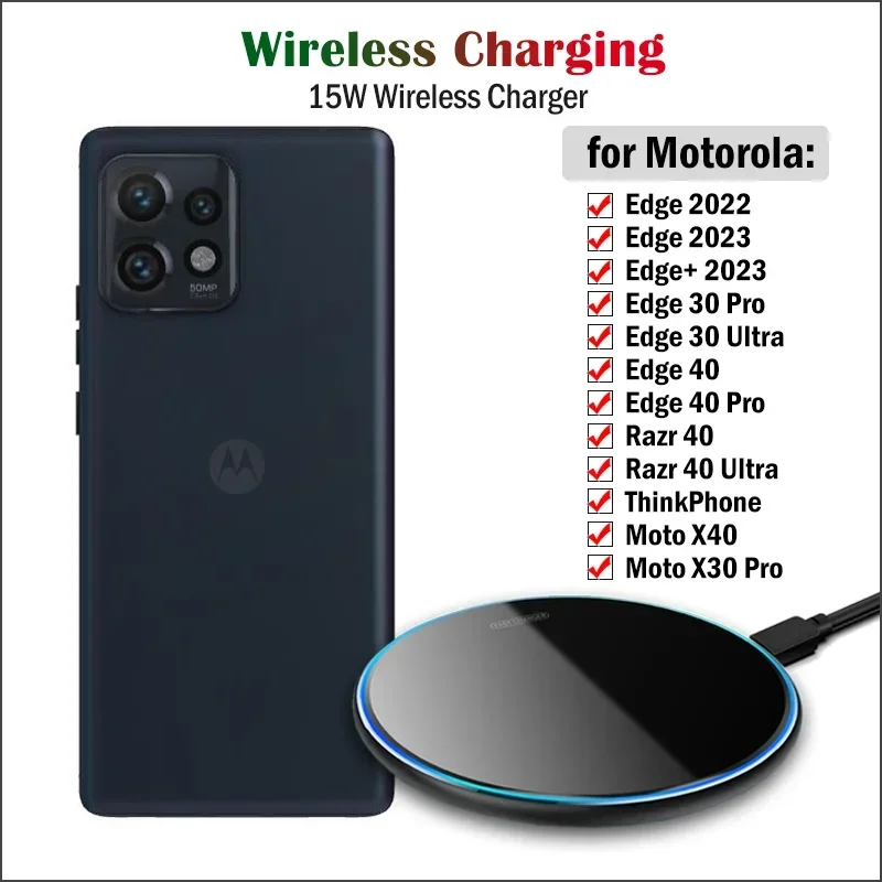 15W Fast Wireless Charger for Motorola Edge 40 30 Pro Razr 40 Ultra ThinkPhone Moto X40 X30 Pro Defy 2 Wireless Charging Pad
15W Fast Wireless Charger for Motorola Edge 40 30 Pro Razr 40 Ultra ThinkPhone Moto X40 X30 Pro Defy 2 Wireless Charging Pad