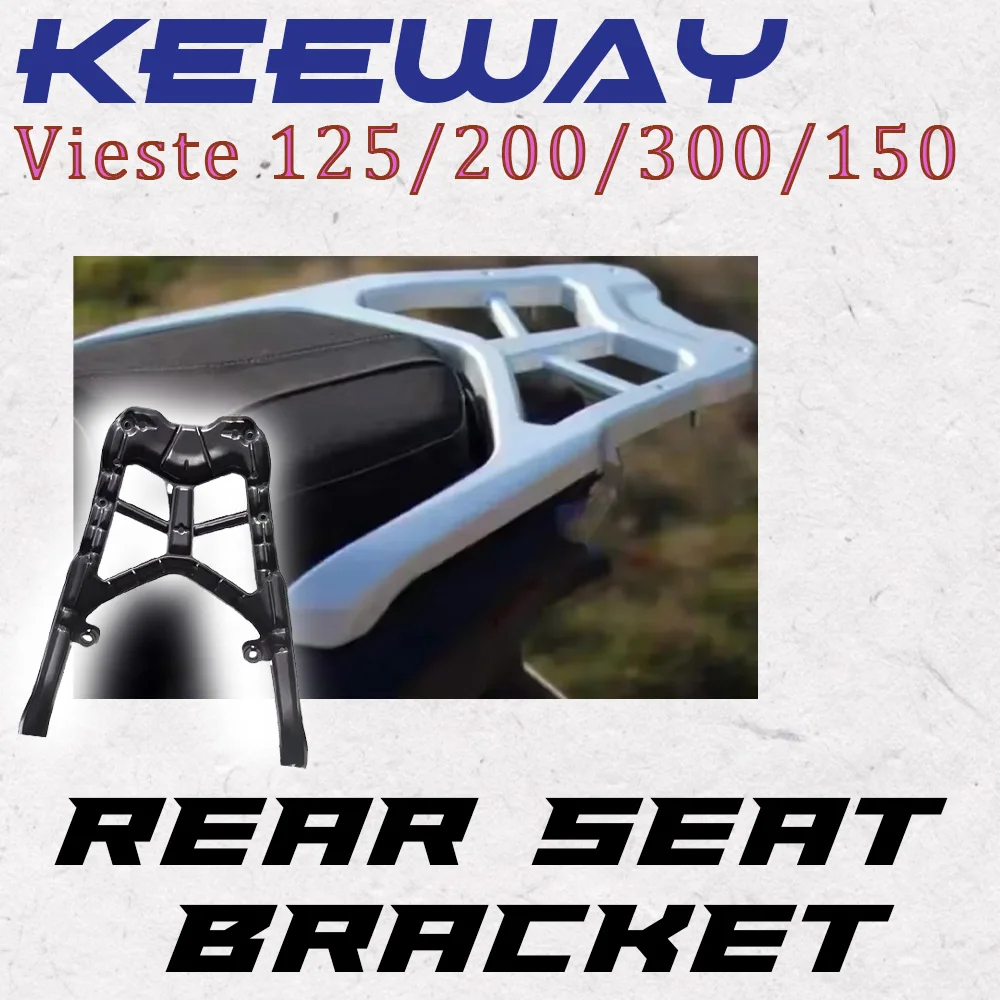 New Original Fit For Keeway vieste 125 / 175 / 200 / 300 / 150 Rear Seat Rack Bracket Luggage Carrier Cargo Shelf Support
New Original Fit For Keeway vieste 125 / 175 / 200 / 300 / 150 Rear Seat Rack Bracket Luggage Carrier Cargo Shelf Support